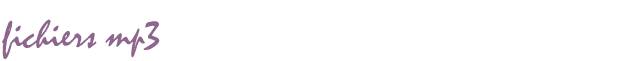 fichiers mp3